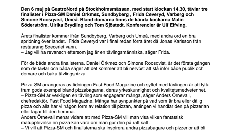Daniel Örkmez, Sundbyberg, till finalen i Pizza-SM