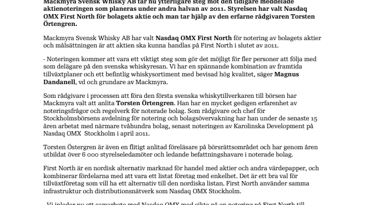 Mackmyra väljer First North och rådgivaren Torsten Örtengren