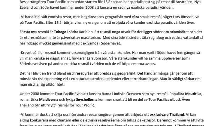 TOUR PACIFIC BLIR EN ”ONE-STOP-SHOP” FÖR RESOR TILL EXOTISKA RESMÅL