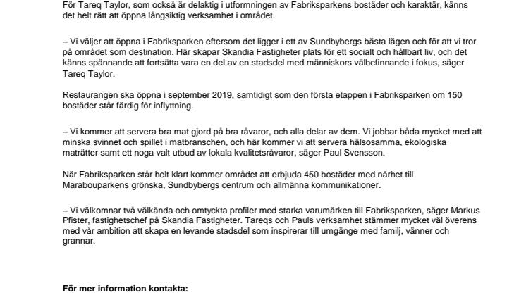 Tareq Taylor och Paul Svensson öppnar restaurang och lanthandel i Sundbybergs nya stadsdel
