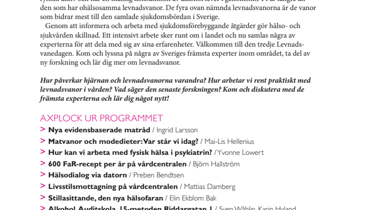 Pressinbjudan: Levnadsvanedagen den 4 februari 2014 