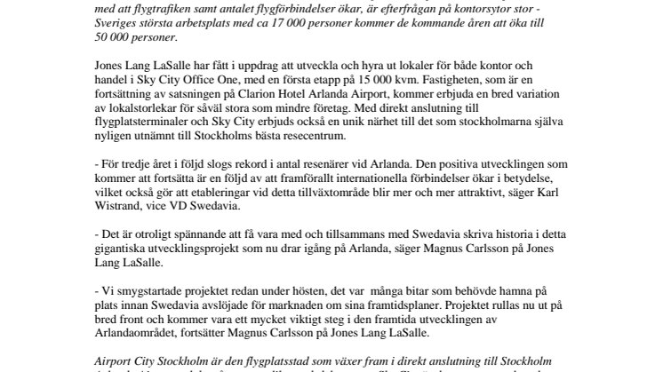  Jones Lang LaSalle och Swedavia utvecklar tillsammans Arlandas nya kontorssatsning - Sky City Office One