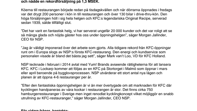Rekordförsäljning för KFC under öppningshelgen