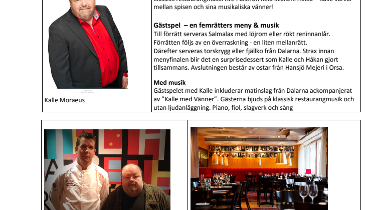 Kalle Moraeus –  spelande  gästkock  i Rivals Bistro den 20 och 21 januari 2016 