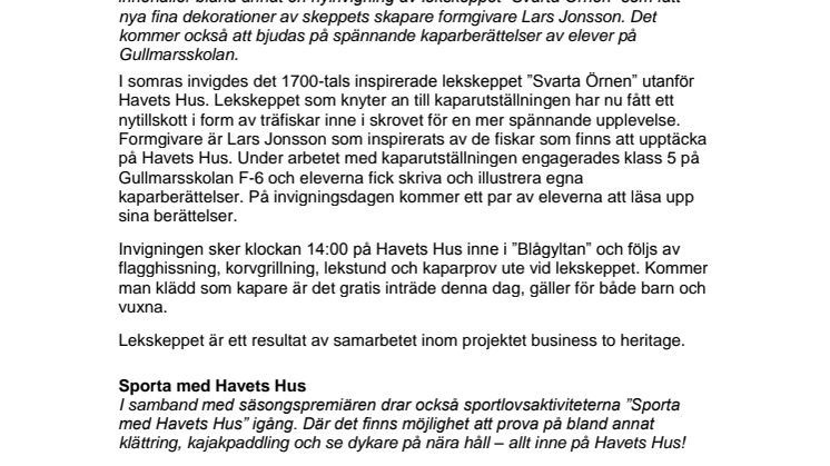 Uppiffat lekskepp och sportigt sportlov när Havets Hus inviger säsongen