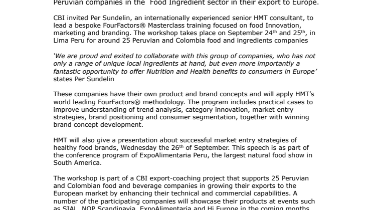 Healthy Marketing Team and CBI arrange FourFactors® Masterclass in Peru to accelerate Nutritional Food Innovation and Export