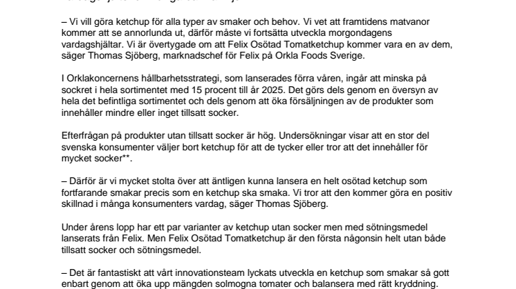 Osötad ketchup från Felix – ny vardagshjälte utan tillsatt socker och sötningsmedel