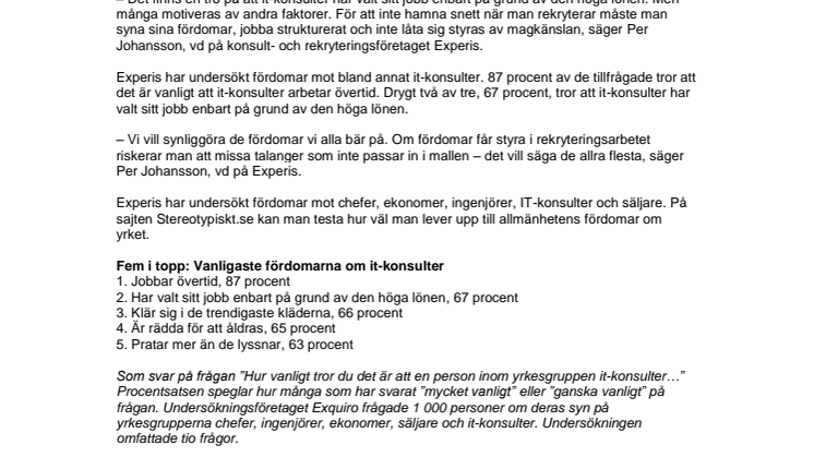 Sju av tio tror att it-konsulter bara drivs av hög lön