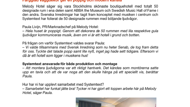 Böljande melodi pryder väggarna på Melody Hotel i Stockholm