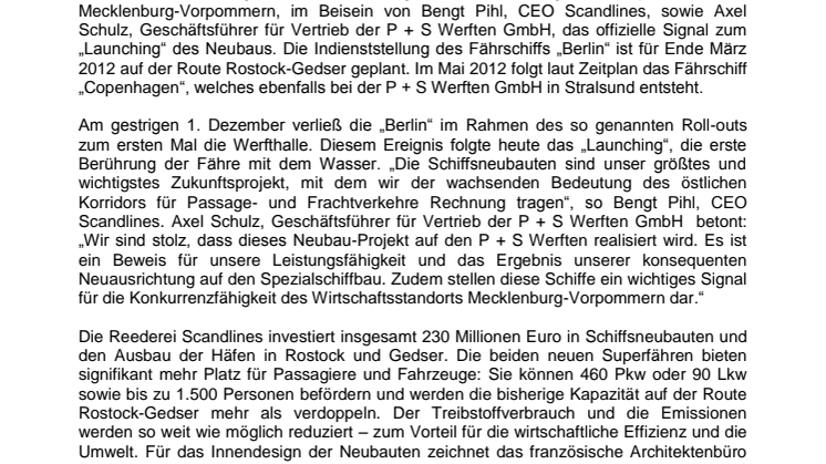 Neue Scandlines-Fähre „Berlin“ zum ersten Mal im Element Wasser