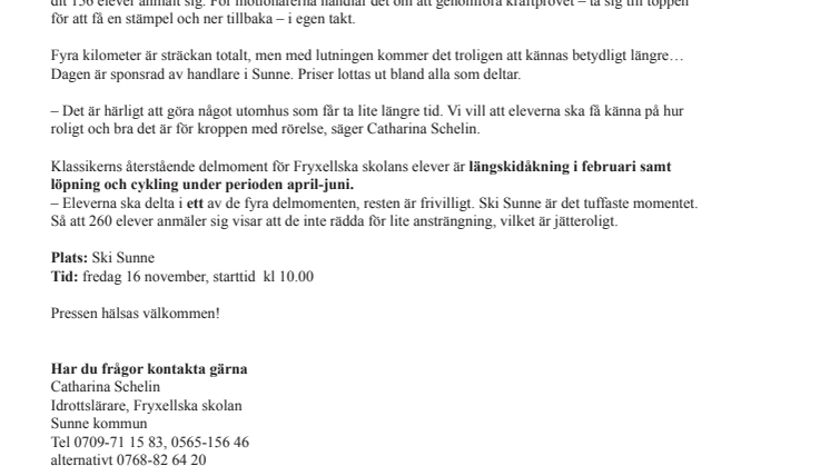 Kraftprov för högstadieelever upp och ner för slalombacken