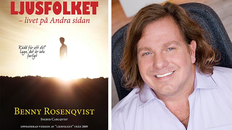 Benny Rosenqvist tillbaka med succéboken Ljusfolket