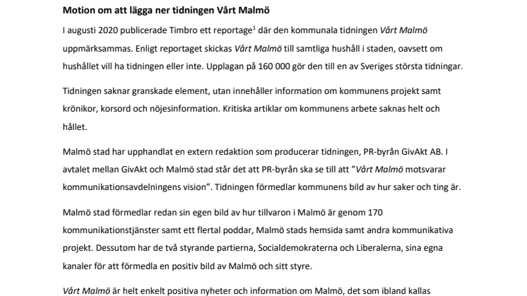 Lägg ner tidningen Vårt Malmö