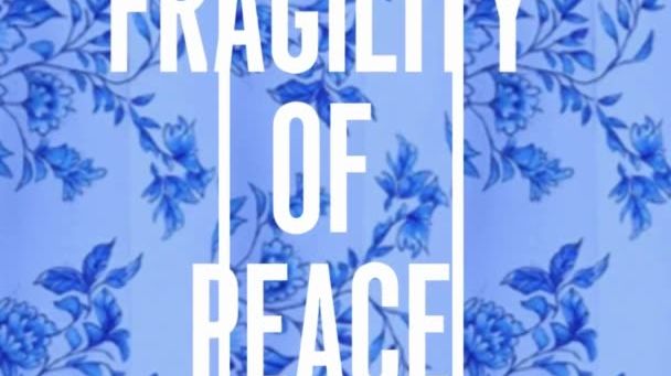 International Day of Peace: Unveiling "Fragility of Peace" by Shai Dahan