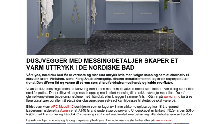 Dusjvegger med messingdetaljer skaper et varm uttrykk i de nordiske bad