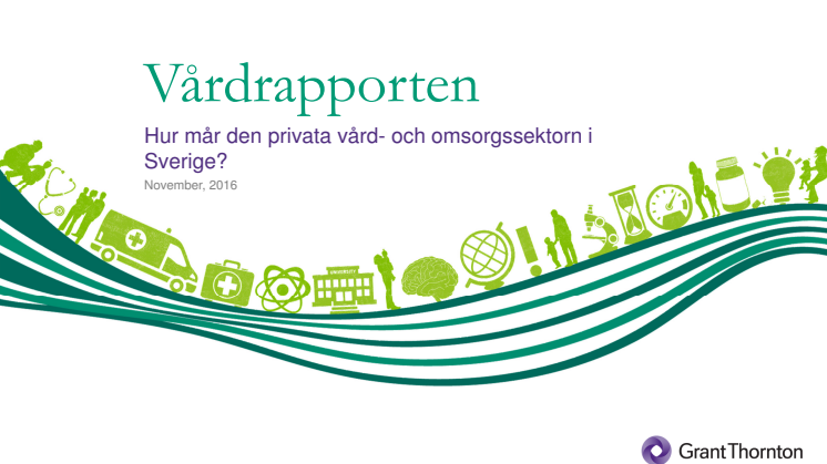 Grant Thorntons vårdrapport 2016