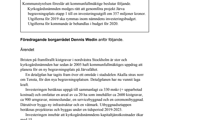 Kommunstyrelsens utlåtande - genomförande etapp 1 av Järva begravningsplats