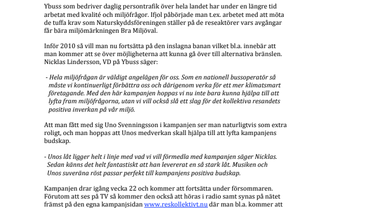 Ybuss tar hjälp av Uno Svenningsson och Bingo Rimér i sin nya kampanj!