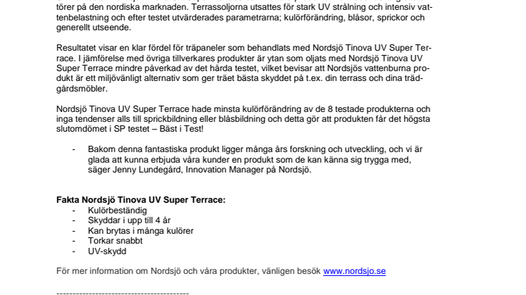 SP test visar att Nordsjö Tinova UV Super Terrace är bäst i test