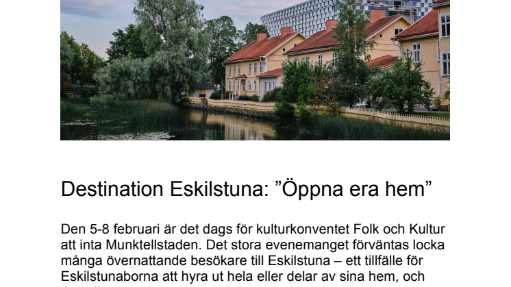 Destination Eskilstuna: ”Öppna era hem”