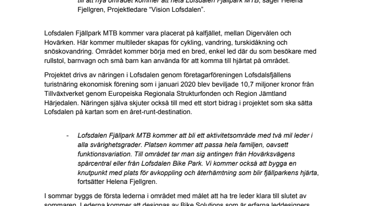 Spaden i marken för Lofsdalen Fjällpark MTB - miljonsatsningen på cykling i Lofsdalen