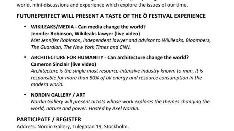 WIKILEAKS @ FUTUREPERFECT PRE-LAUNCH OF THE Ö FESTIVAL TUESDAY, JUNE 26, STOCKHOLM