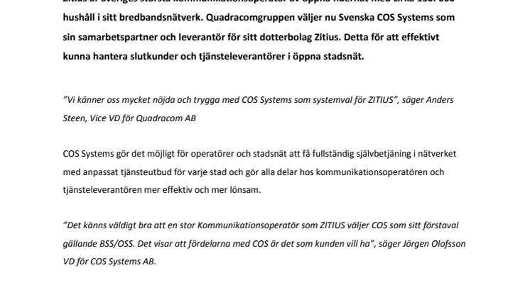 ZITIUS väljer COS Systems för sin satsning i öppna stadsnät.