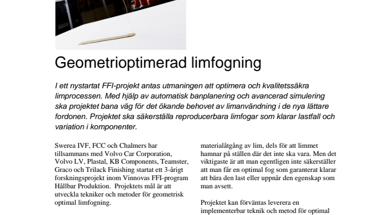 Geometrioptimerad limfogning - ett nytt FFI-projekt
