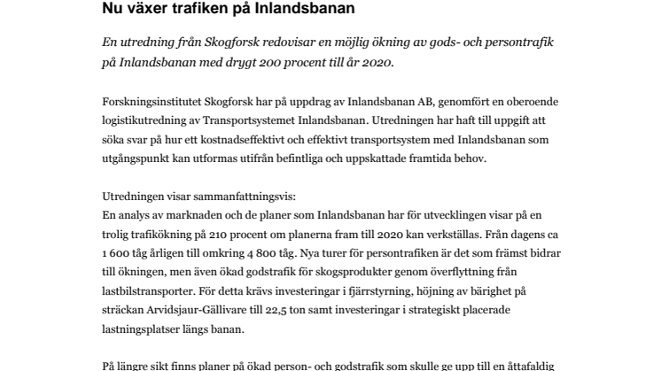 Nu växer trafiken på Inlandsbanan