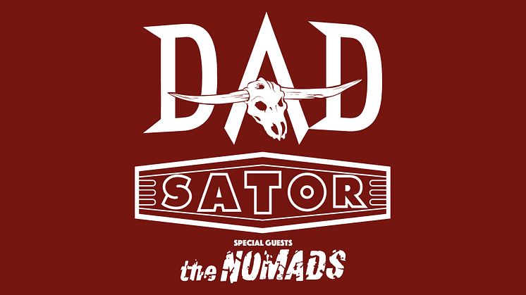 D-A-D & Sator adderar ytterligare datum i Malmö - The Nomads klara som special guests!