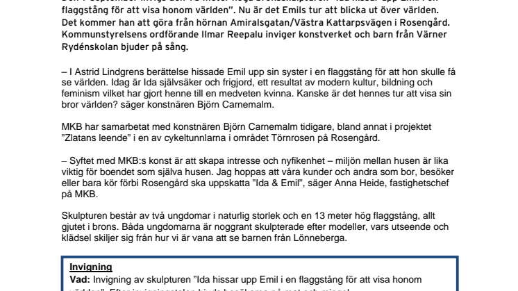 Nu är det Idas tur att visa Emil världen!