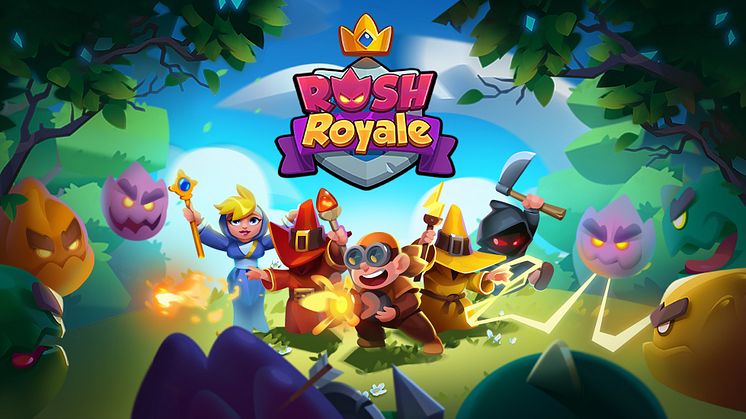 ​MASTER THE MAGIC OF ‘RUSH ROYALE’, AVAILABLE NOW ON IOS AND ANDROID
