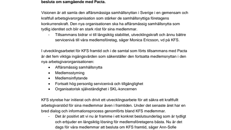 ​KFS går mot omröstning för att skapa en ny nationell arbetsgivarorganisation tillsammans med Pacta