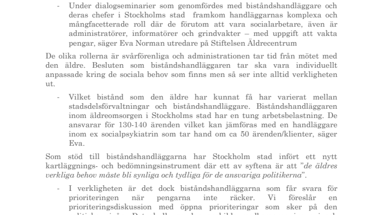Biståndshandläggarens roll granskas