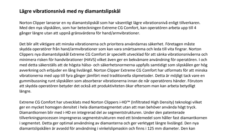 Lägre vibrationsnivå med ny diamantslipskål