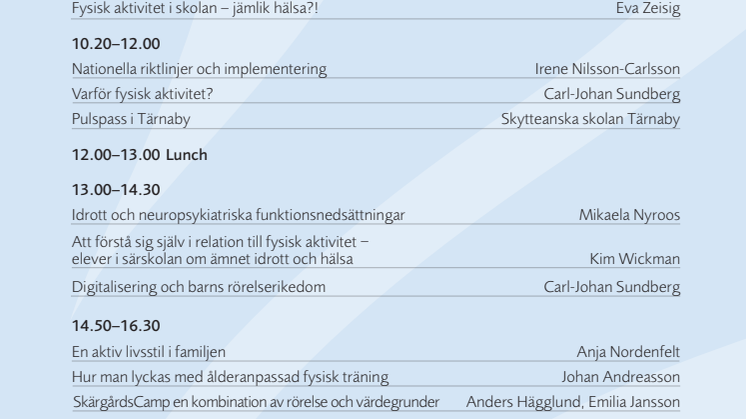 Program för konferensen "Alla barns rätt till rörelserikedom"