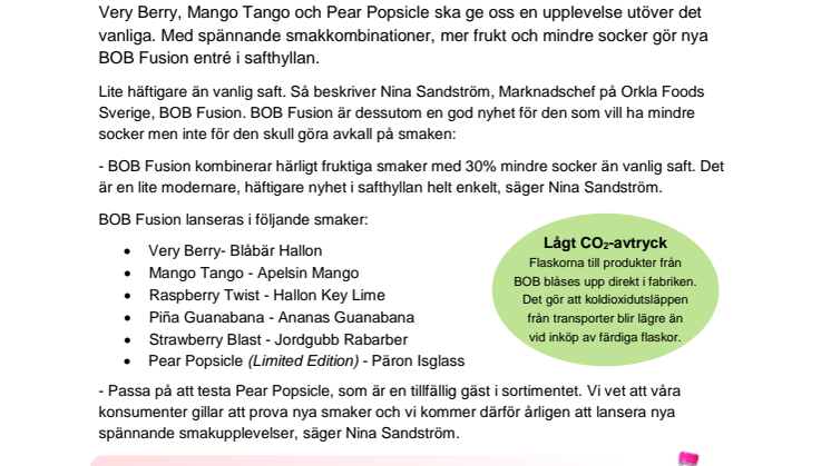 Nya BOB Fusion lovar spännande smaker, mer frukt och 30% mindre socker