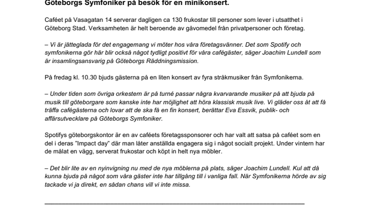 Spotify och Göteborgs Symfoniker satsar på café för hemlösa