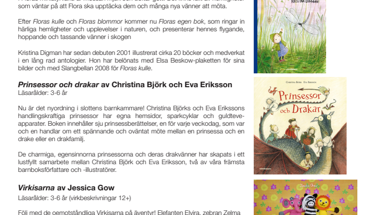 Nyfiken naturälskare, vilda prinsessor och virkade vänner i tre nya bilderböcker