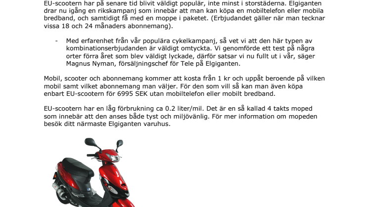 Elgiganten ökar hastigheten: ”Moppe på köpet”