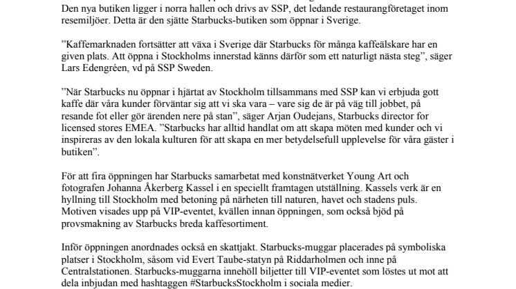 Idag öppnar Starbucks för första gången i Stockholm city