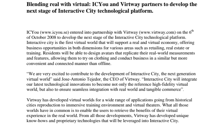 Blending real with virtual: ICYou and Virtway partners to develop the next stage of Interactive City technological platform. 