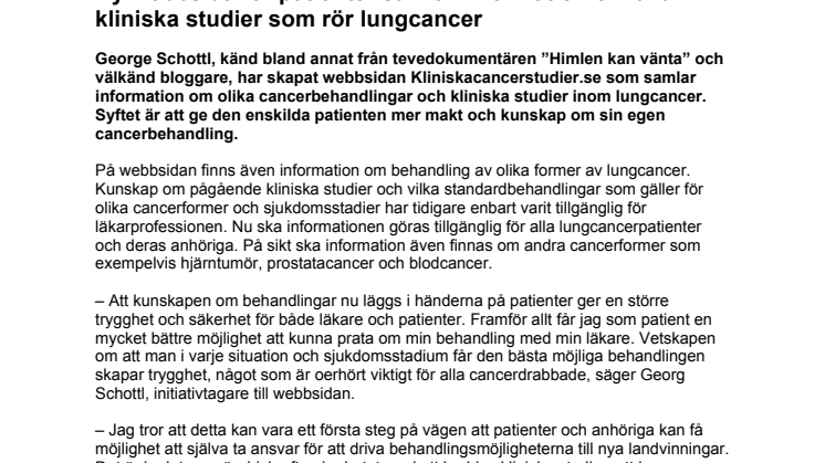 Nu finns information om kliniska cancerstudier och standardbehandling vid lungcancer tillgänglig för patienter