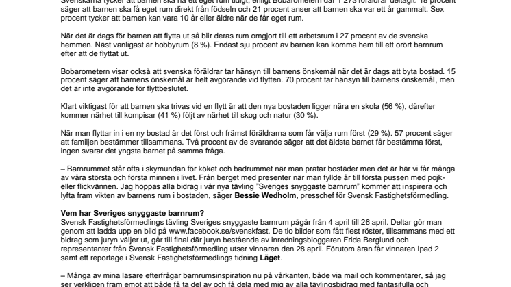 Bobarometern: Barnen får eget rum på ettårsdagen