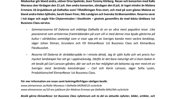 Fantastiska sommarkonserter i Dalhalla upplevs bäst med EkmanResor 1st Bussness Class
