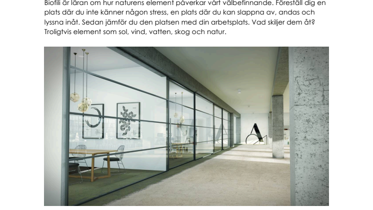 Naturinspirerad design får oss att må bättre på kontoret