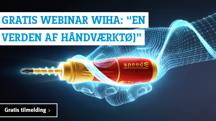 Gratis webinar Wiha: "En verden af håndværktøj" i samarbejde med Conrad