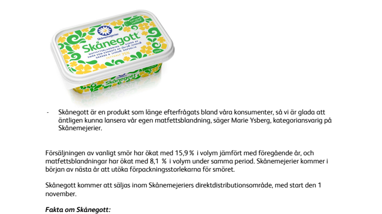 Skånegott – nyhet på smörgåsen