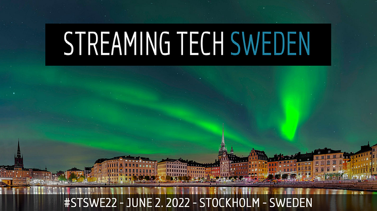 Sveriges streaming-teknikindustri samlas imorgon torsdag i centrala Stockholm för Streaming Tech Sweden