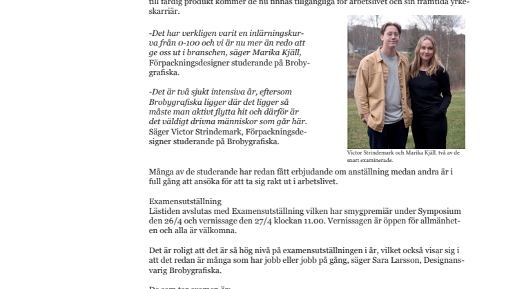 Behov av nyrekrytering? På fredag kommer det finnas 60 nyexaminerade från Brobygrafiska!